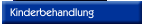 Kinderbehandlung